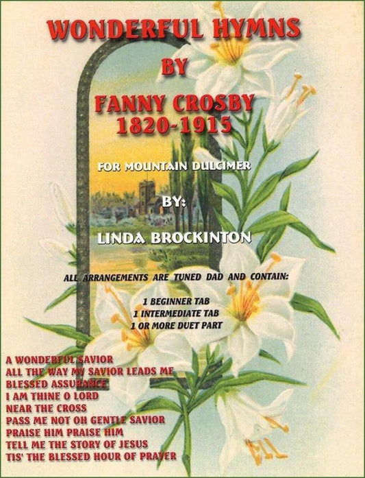Linda Brockinton - Wonderful Hymns By Fanny Crosby (For Mountain Dulcimer)-Folkcraft Instruments