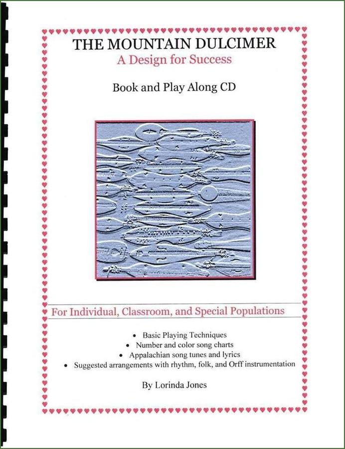 Lorinda Jones - The Mountain Dulcimer: A Design For Success-Folkcraft Instruments