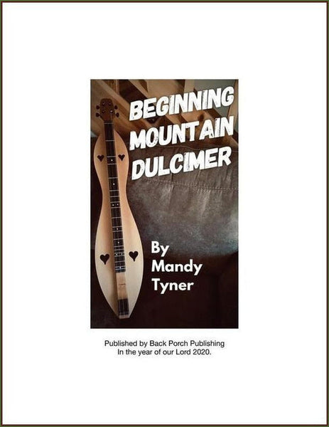 Mandy Tyner/Banjo Lemonade - Beginning Mountain Dulcimer