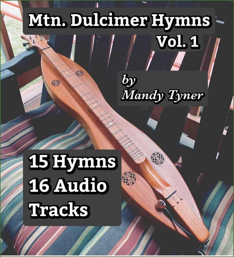 Cover of Mandy Tyner/Banjo Lemonade - Mountain Dulcimer Hymns, Vol. 1