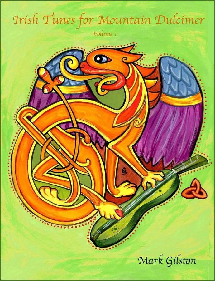Cover of Mark Gilston - Irish Tunes For Mountain Dulcimer, Volume 1