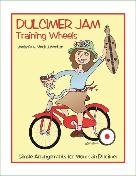 Melanie & Mack Johnston - Dulcimer Jam Training Wheels