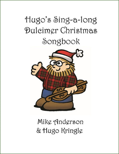 Cover of Mike Anderson - Hugo's Sing-A-Long Dulcimer Christmas Songbook