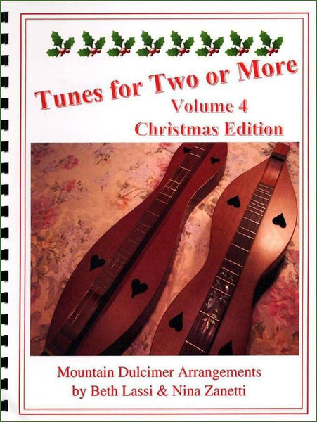 Nina Zanetti & Beth Lassi - Tunes For Two Or More, Volume 4: Christmas Edition-Folkcraft Instruments