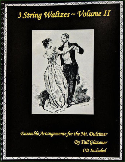 Cover of Tull Glazener - 3-String Waltzes For 2 (Or More), Volume II, mountain dulcimer songbook