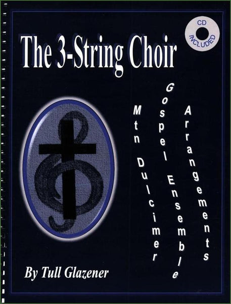 Tull Glazener - The 3-String Choir-Folkcraft Instruments